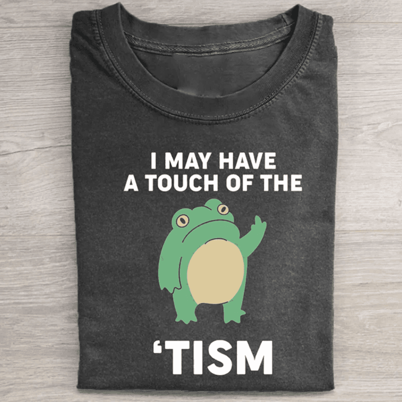 Touch of the Tism T-shirt